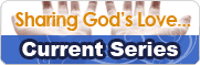 Current Sermon Series